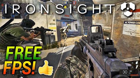 Ironsight: A Free-to-Play FPS Experience That Will Blow Your Mind!