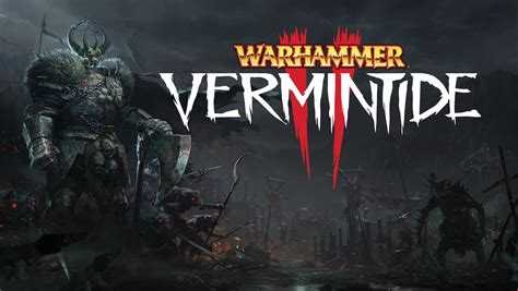 Warhammer: Vermintide 2 A Grim Cooperative Action Game Set in the Warhammer Fantasy Universe!